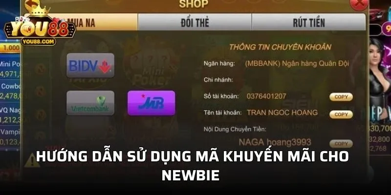 Hướng dẫn sử dụng mã khuyến mãi cho newbie 